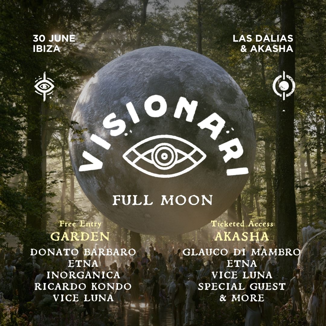 Visionari Ibiza – Full Moon